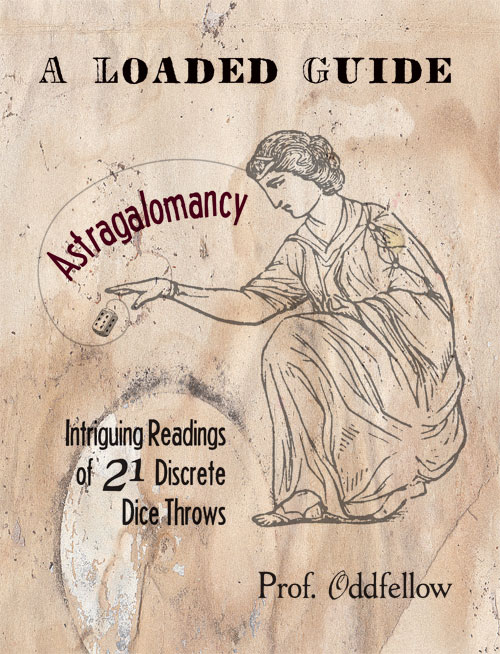 Astragalomancy: A Loaded Guide