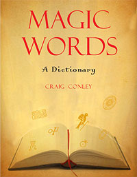 Magic Words: A Dictionary