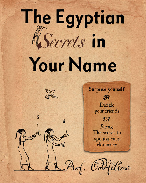 The Egyptian Secrets in Your Name