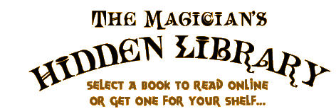 The Magician's Hidden Library: Select a book to read online or get one for your shelf