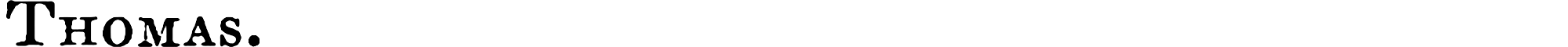 Thomas