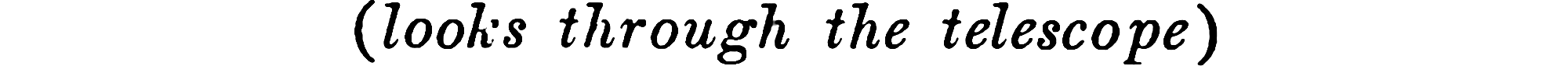 chorus/looks-through-telescope.png