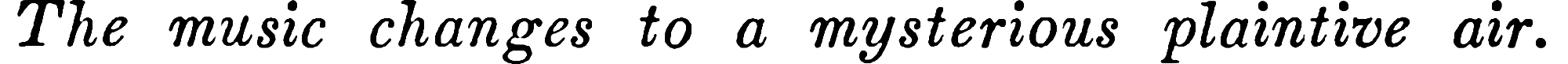 stage-direction/the-music-changes.png
