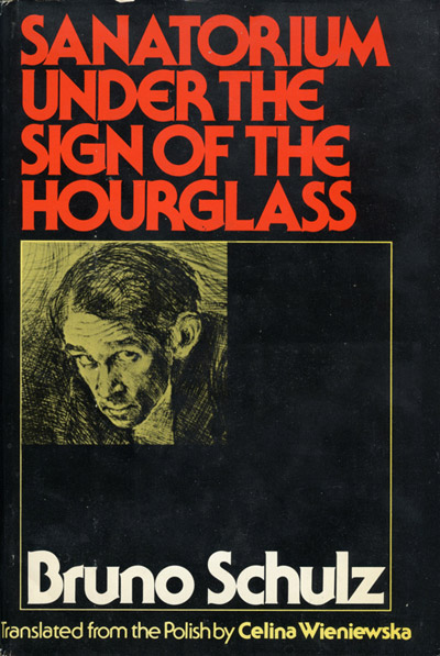 Sanatorum Under the Sign of the Hourglass by Bruno Schulz